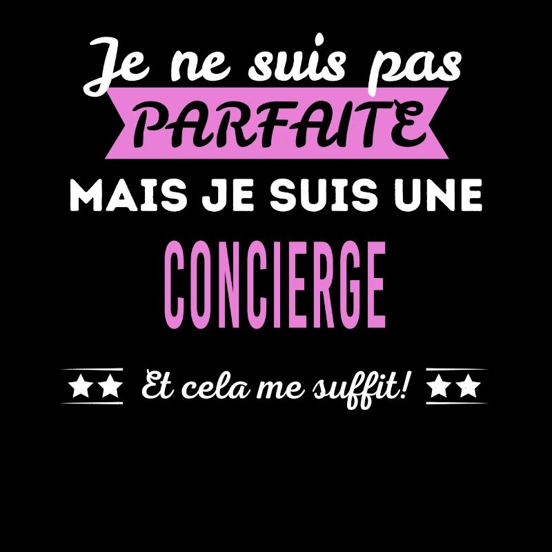 Je ne suis pas parfaite concierge