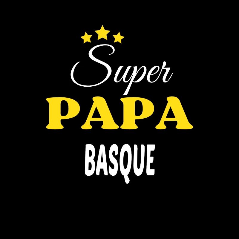 Super Papa BASQUE ANNIVERSAIRE