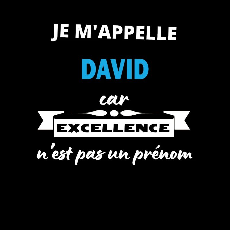 Je m'appelle excellence David