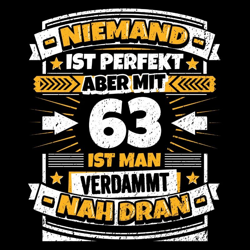 Lustiger Spruch 63. Geburtstag