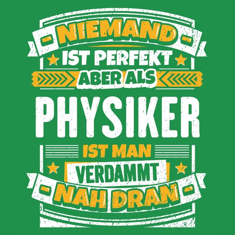 Lustiger Physiker Spruch