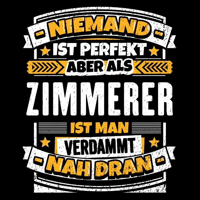 Lustiger Zimmerer Spruch