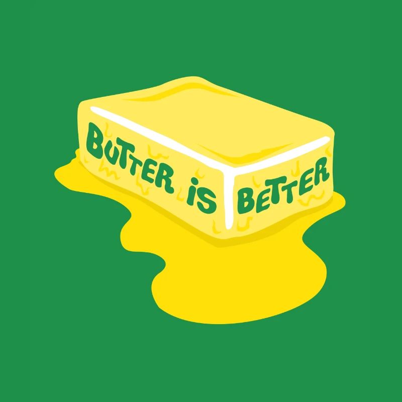 Butter Is Better Great Chef Cooking