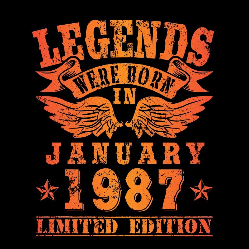 Legends were born in Januar 1987 Geburtstag