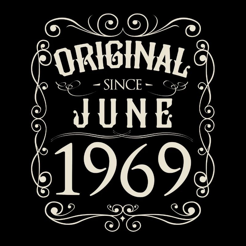 Vintage - Original since Juni 1969 Geburtstag