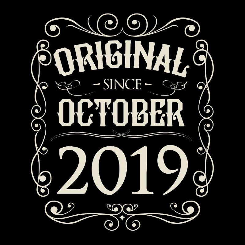 Vintage - Original since October 2019 Birthday