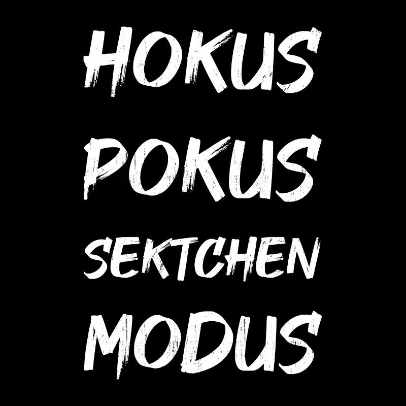 HOKUS POKUS Sektchen MODUS