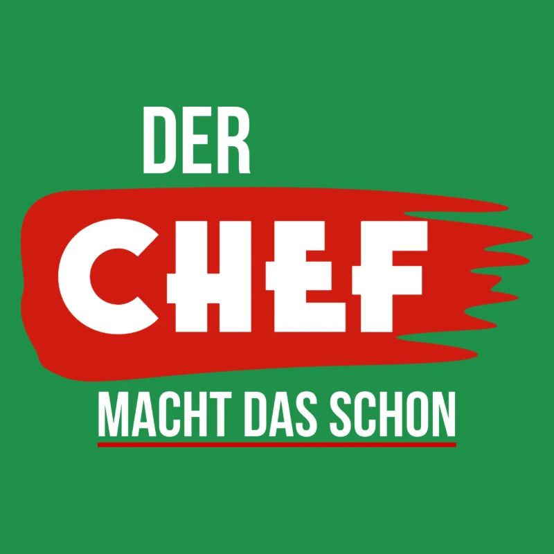 Der Chef macht das schon
