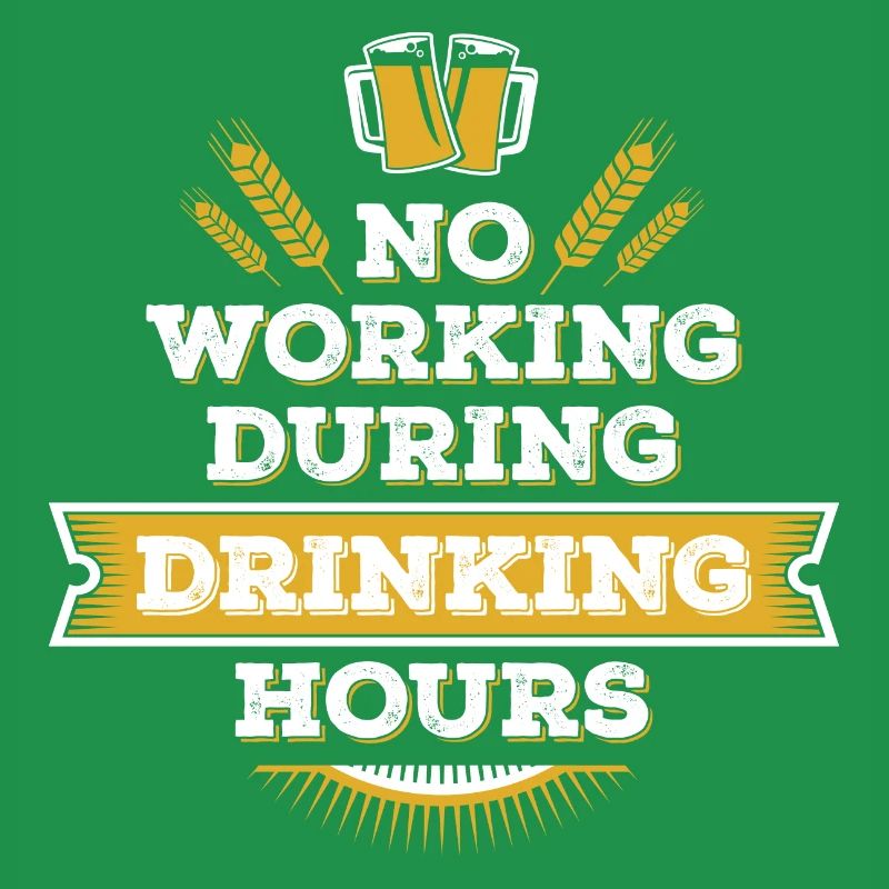 no working during drinking hour leisure beer break