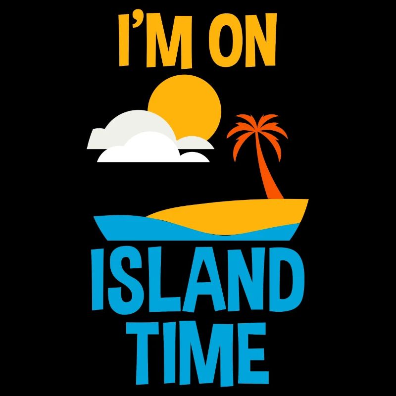 I'm On Island Time