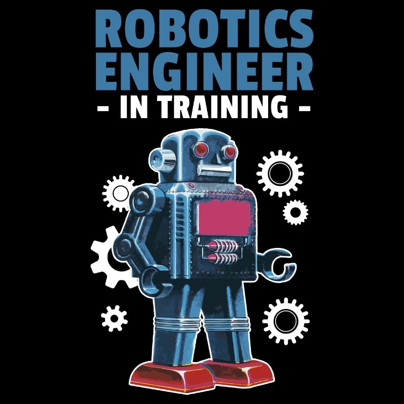 Funny Robotics Engineer In Training School Droid B