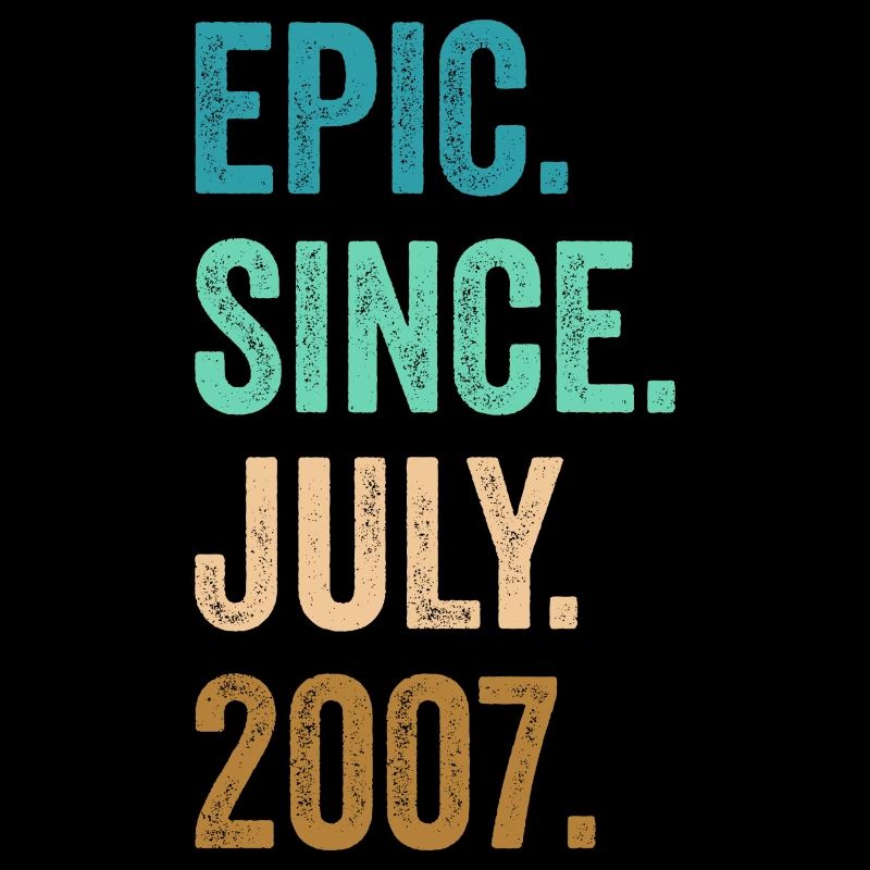 Epic Since July 2007 15. Geburtstag