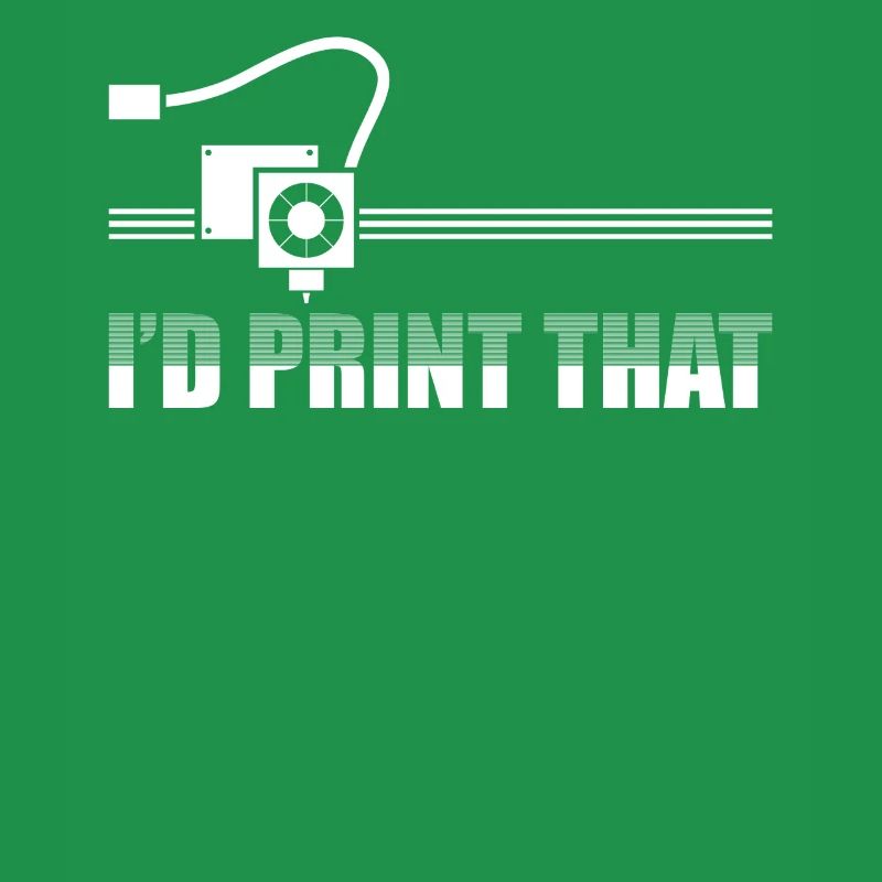 I'd print that 3D Printer 3D Printing