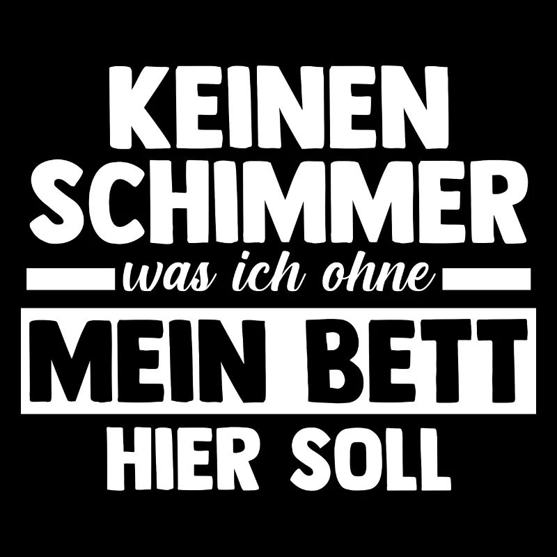 Langschläfer Shlafen Faul