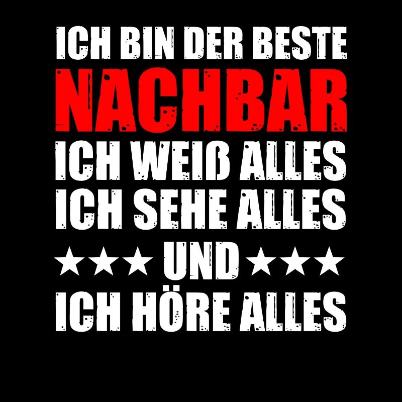 Ich bin der beste Nachbar Nachbarn