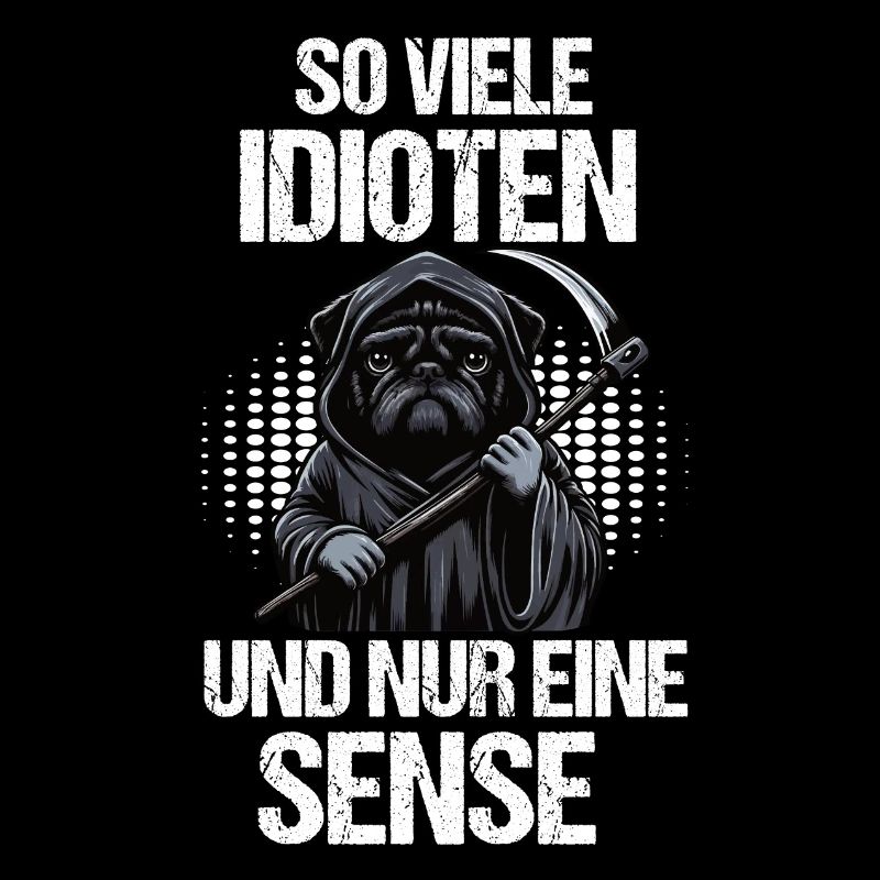 So Viele Idioten Mops Möpse Mopsbesitzer Mopsfan