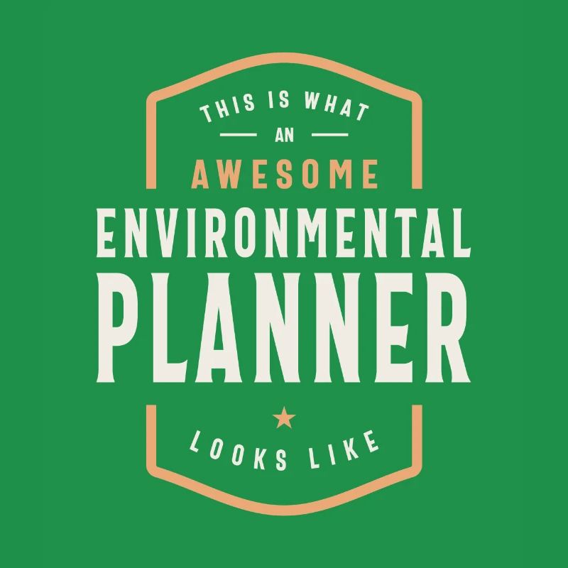 Environmental Planner - Awesomeness Defined