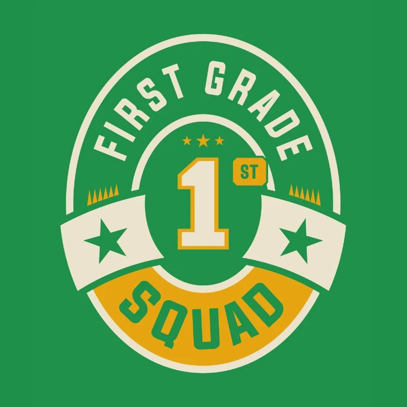 First 1st Grade Squad Team Back To School