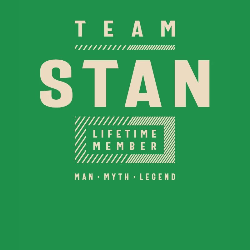 Team Stan Lifetime Member Personalized Name Stan