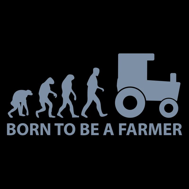 born to be a farmer