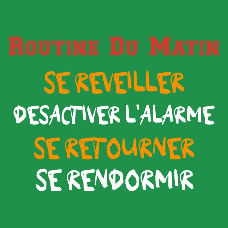 Routine du Matin - Se réveiller ... Se rendormir
