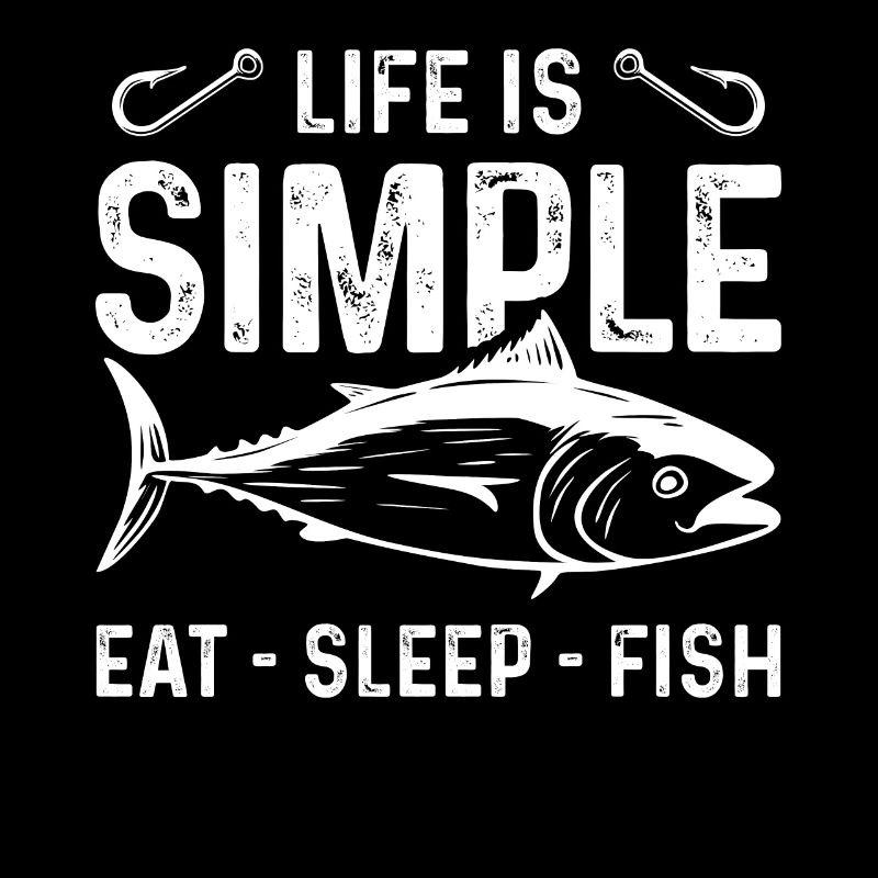 Das Leben ist einfach Essen Schlafen Fischen