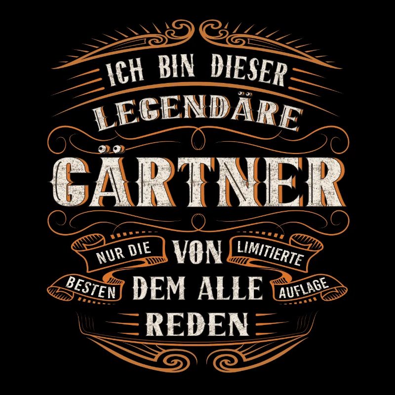 Gärtner ich bin dieser legendäre Gärtner