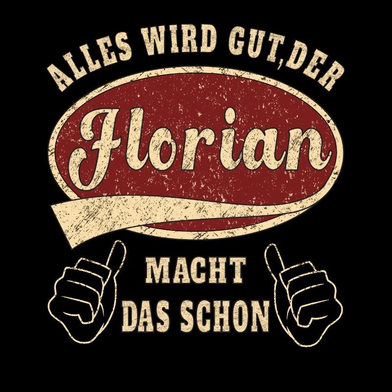 Florian alles wird gut der Florian ist jetzt da