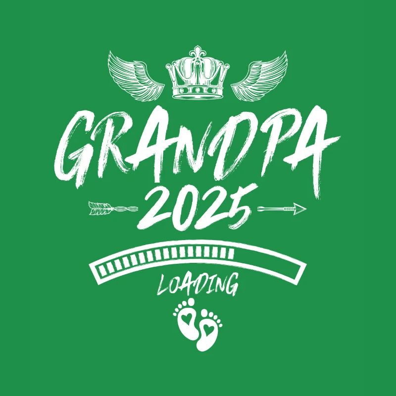 Opa 2025 Loading Grandpa Spruch