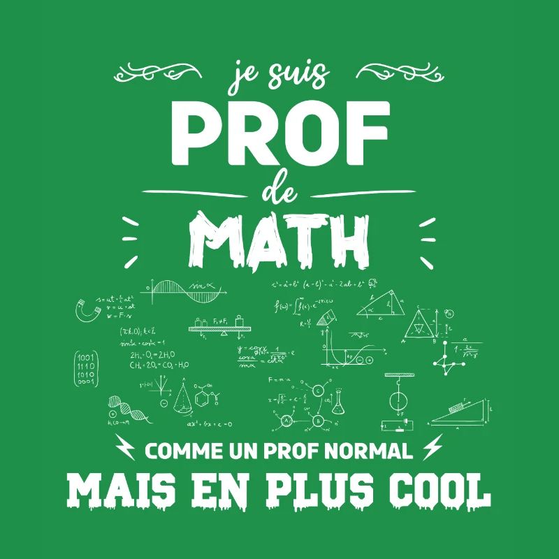 je suis prof de maths