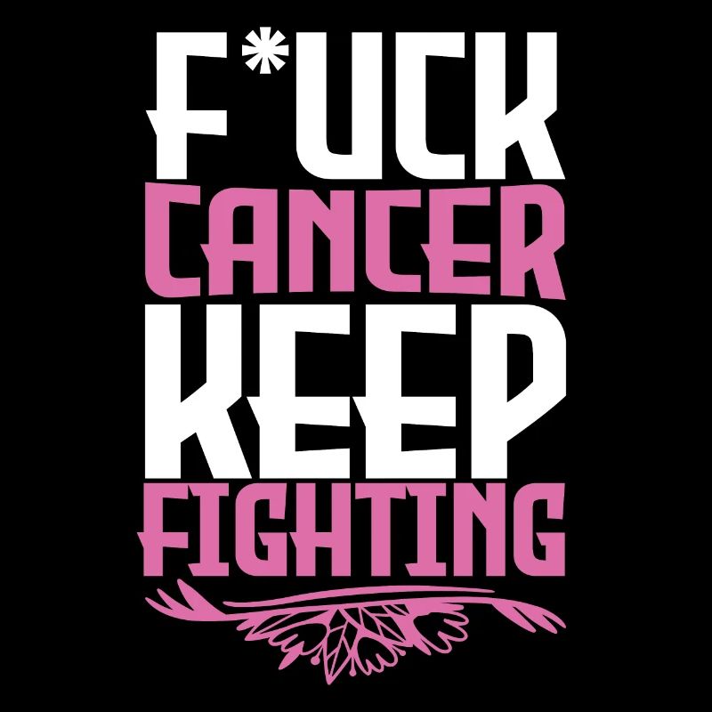 F*ck Cancer