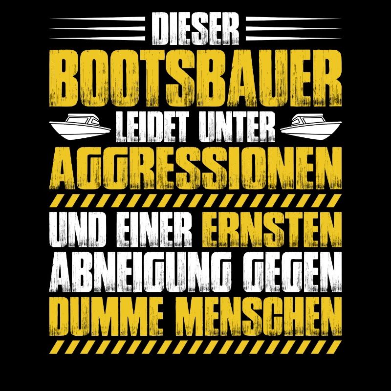 Bootsbauer Bootsbau Schiffbauer Schiffbau Boote