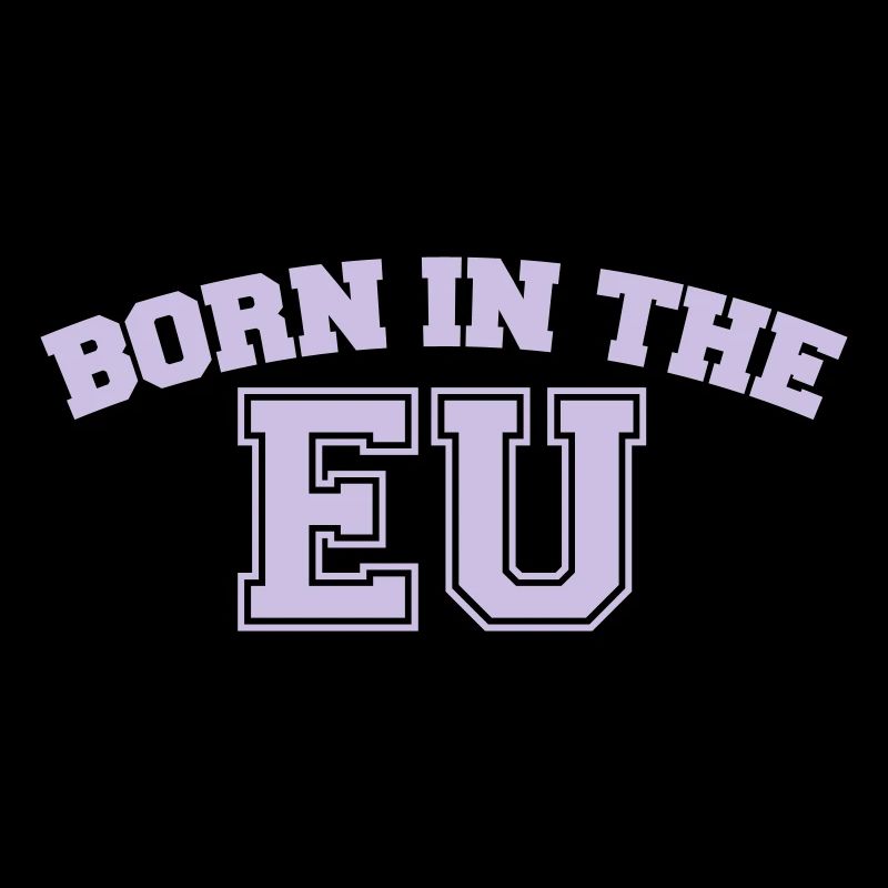 Born in the EU