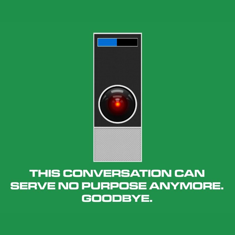 It's no use, Dave.
