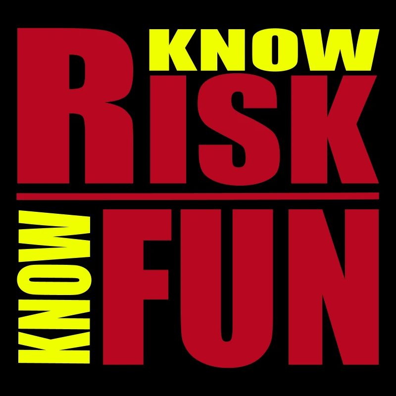 know risk - know fun