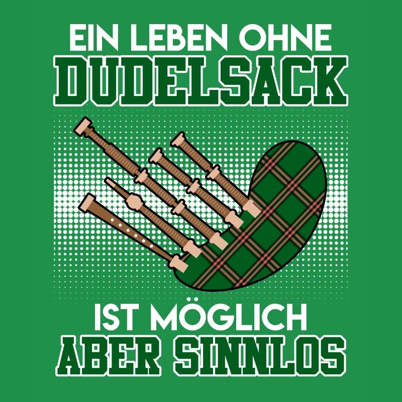 Possible but pointless Life without bagpipes