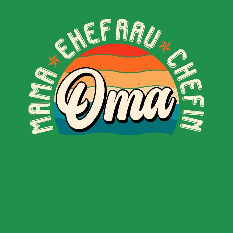 Oma Chefin Großmutter Muttertag Granny Ehefrau