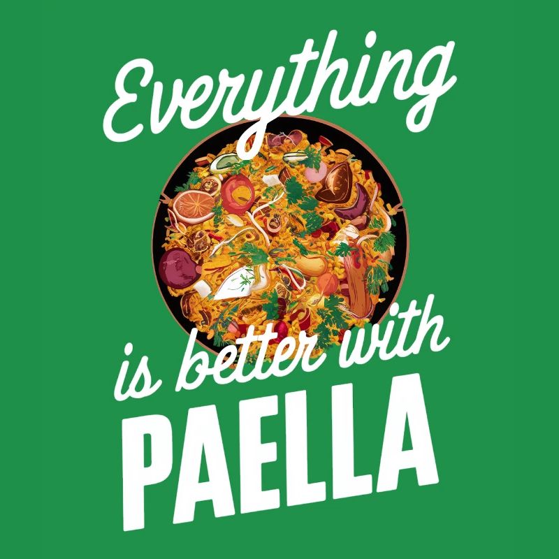 Everything Is Better With Paella