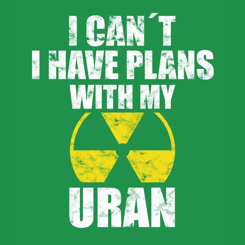 Nuclear Power - Proud Nuclear Engineer