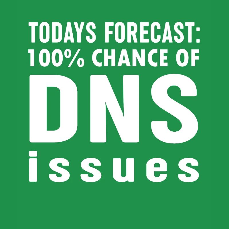 "Today Forecast" Funny System Engineering Nerd