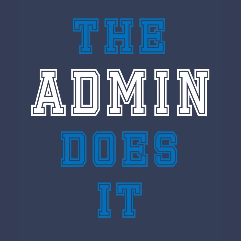 The Admin does it Admin Gift