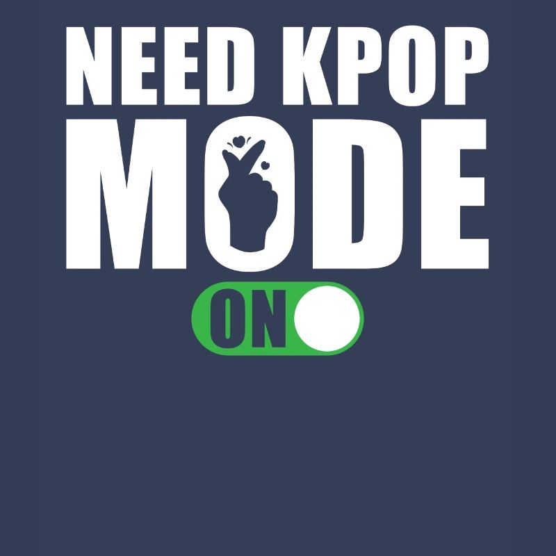 Need Kpop Mode