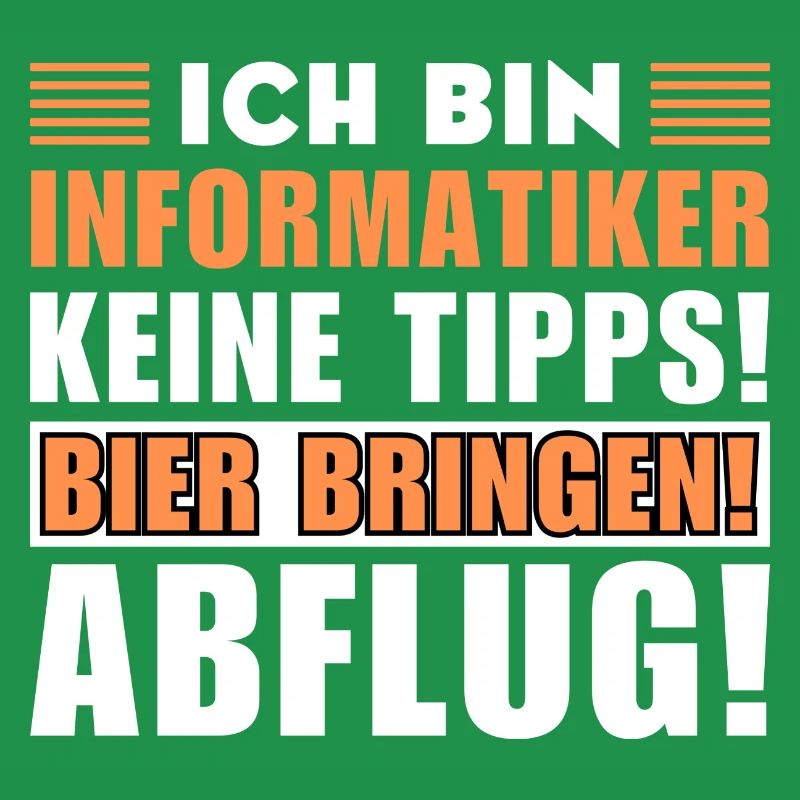 Ich bin Informatiker - Keine Tipps! Bier bringen