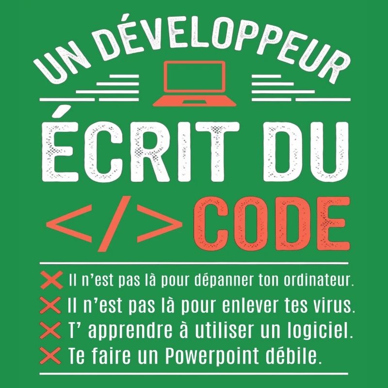 Un développeur écrit du code humour programmation