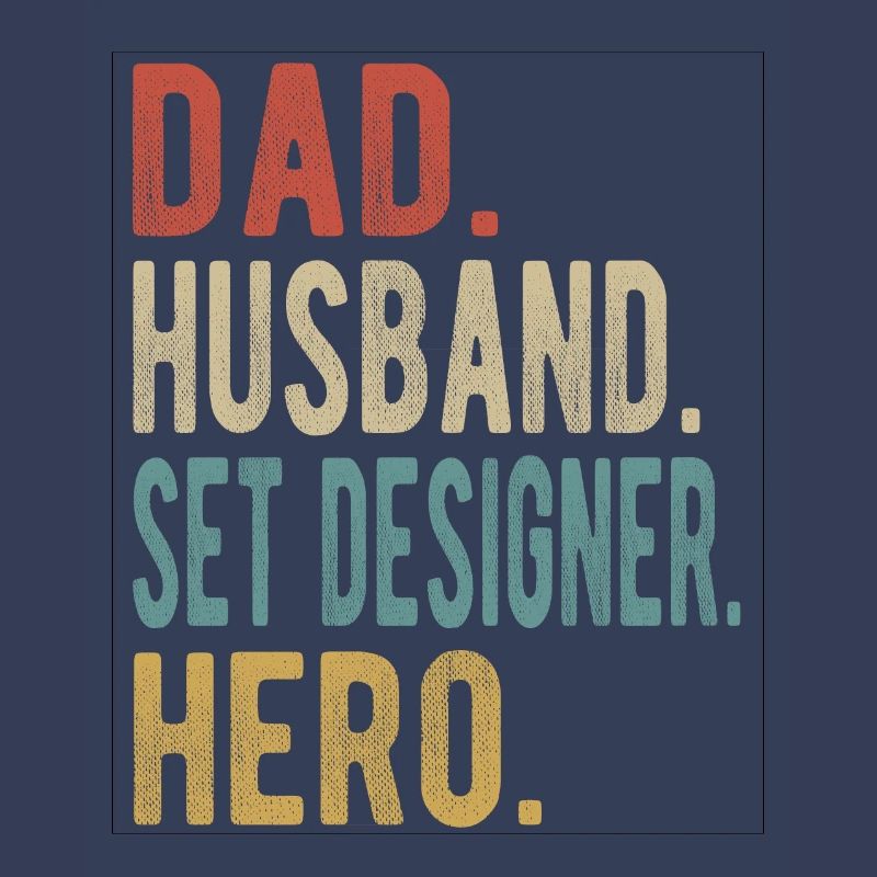 Bühnenbildner Papa Ehemann Held