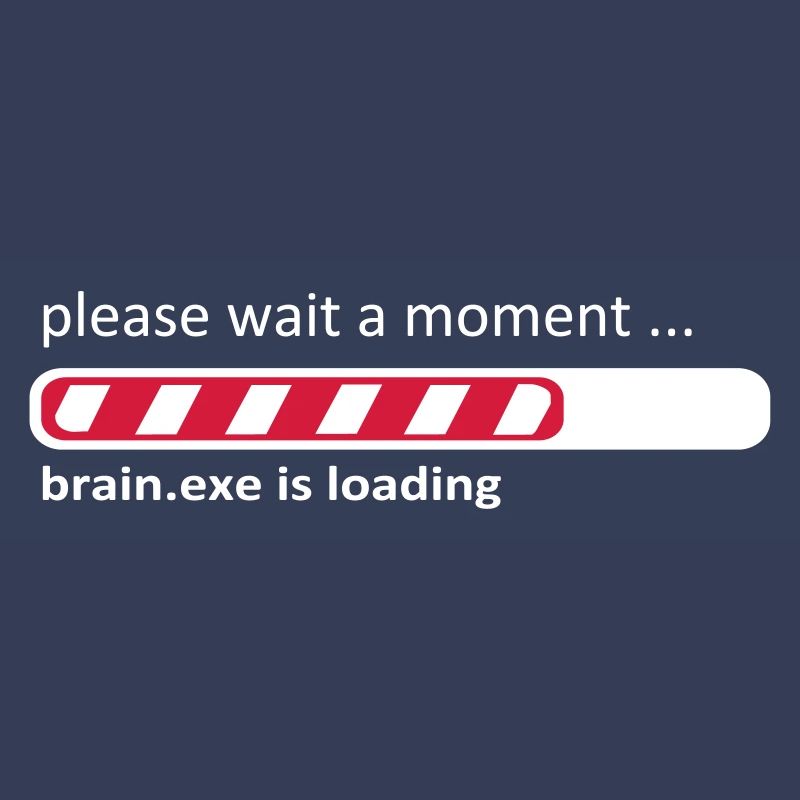 brain.exe is loading Brain Loading Geek