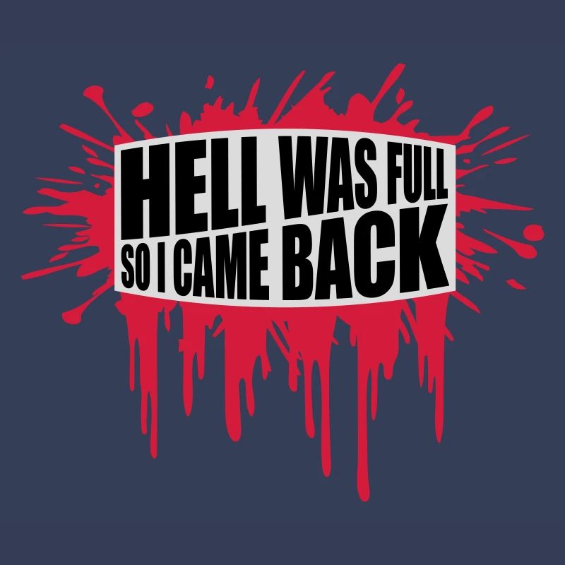 hell was full Quote