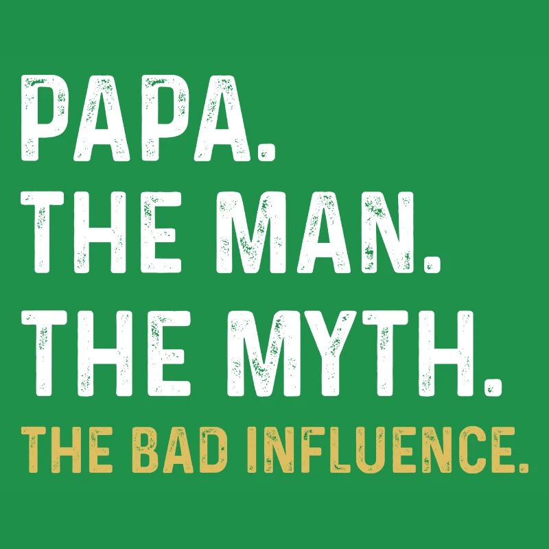 Papa Der Mann Der Mythos Der schlechte Einfluss