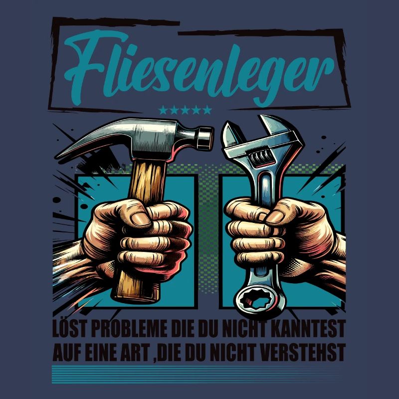 Fliesenleger Beruf mit lustigen Spruch