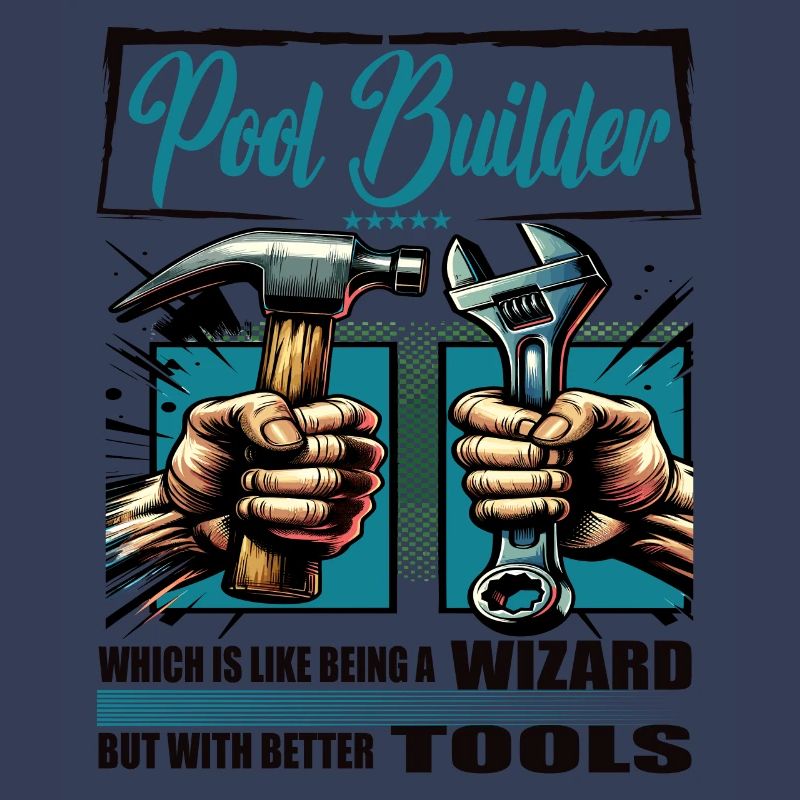 Pool Builder Profession Saying Worker